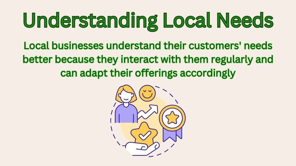 Understanding Local Needs