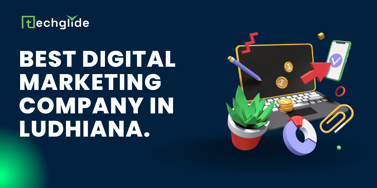 Top 10 digital marketing companies in Ludhiana for 2025