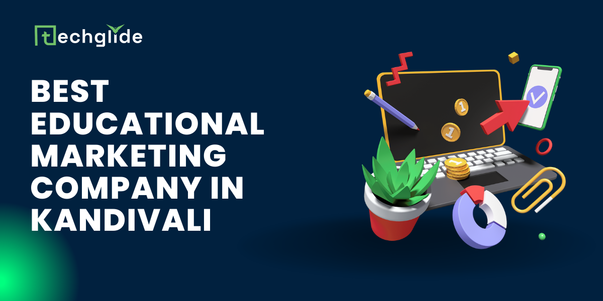 Best Educational Marketing Company in Kandivali